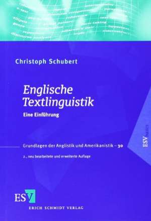 Englische Textlinguistik de Christoph Schubert