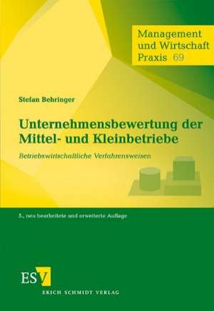 Unternehmensbewertung der Mittel- und Kleinbetriebe de Stefan Behringer