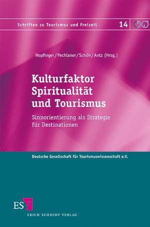 Kulturfaktor Spiritualität und Tourismus de Hans Hopfinger