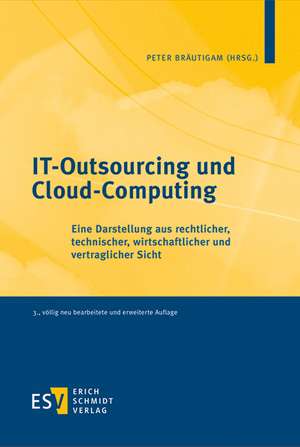 IT-Outsourcing und Cloud-Computing de Peter Bräutigam