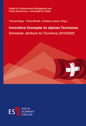 Innovative Konzepte im alpinen Tourismus de Thomas Bieger