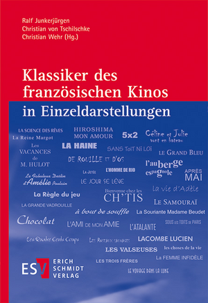 Klassiker des französischen Kinos in Einzeldarstellungen de Ralf Junkerjürgen