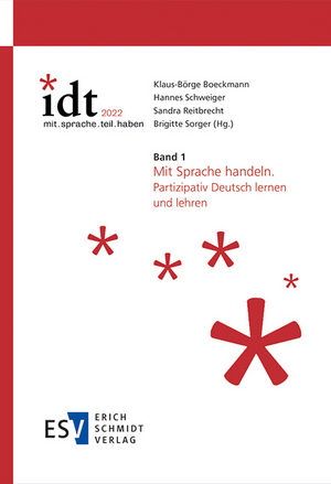 IDT 2022: *mit.sprache.teil.haben - - Band 1: Mit Sprache handeln de Klaus-Börge Boeckmann