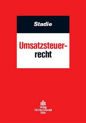 Umsatzsteuerrecht de Holger Stadie