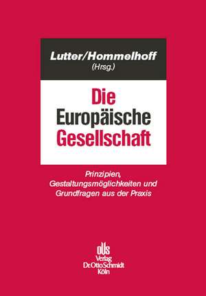 Die Europäische Gesellschaft de Marcus Lutter