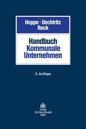 Handbuch Kommunale Unternehmen de Michael Uechtritz