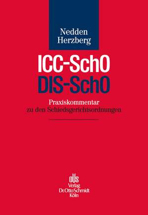 Praxiskommentar ICC-SchO / DIS-SchO de Jan Heiner Nedden