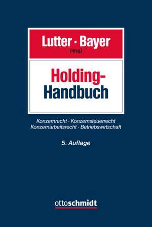 Holding-Handbuch de Marcus Lutter