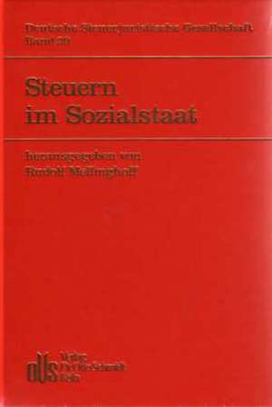 Steuern im Sozialstaat de Rudolf Mellinghoff