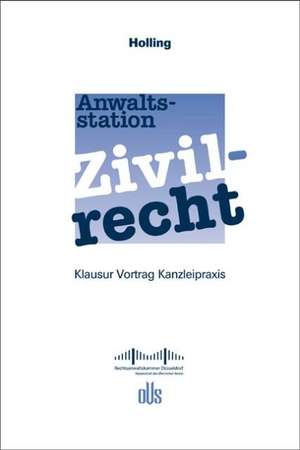 Anwaltsstation Zivilrecht de Leonora Holling