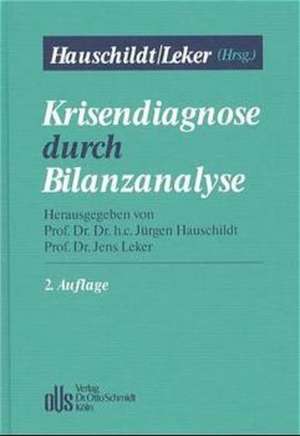 Krisendiagnose durch Bilanzanalyse de Jürgen Hauschildt