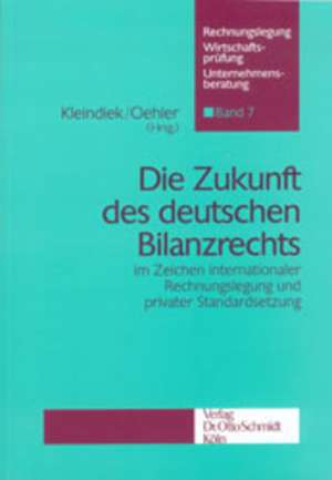 Die Zukunft des deutschen Bilanzrechts de Detlef Kleindiek