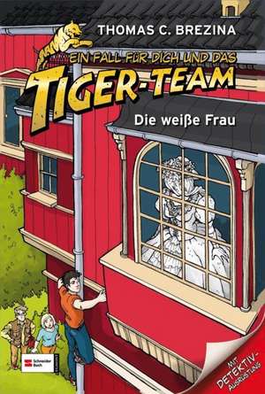 Ein Fall für dich und das Tiger-Team 36. Die weiße Frau de Thomas C. Brezina