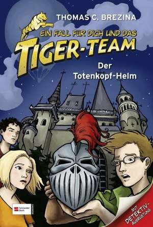 Ein Fall für dich und das Tiger-Team 12. Der Totenkopf-Helm de Thomas C. Brezina