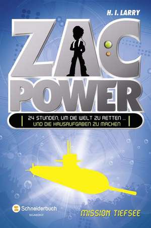 Zac Power 02. Mission Tiefsee de H. I. Larry