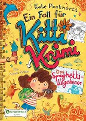 Ein Fall für Kitti Krimi, Band 05 de Kate Pankhurst