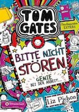 Tom Gates 08. Bitte nicht stören, Genie bei der Arbeit de Liz Pichon