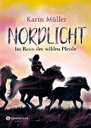 Nordlicht, Band 02 de Karin Müller