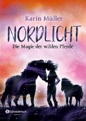 Nordlicht, Band 03 de Karin Müller