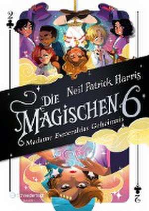 Die Magischen Sechs - Madame Esmeraldas Geheimnis de Neil Patrick Harris