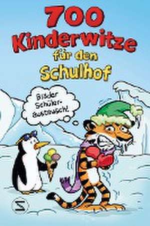 700 Kinderwitze für den Schulhof de Witze