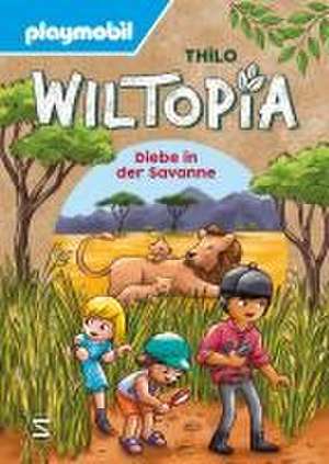 PLAYMOBIL Wiltopia. Diebe in der Savanne de Thilo