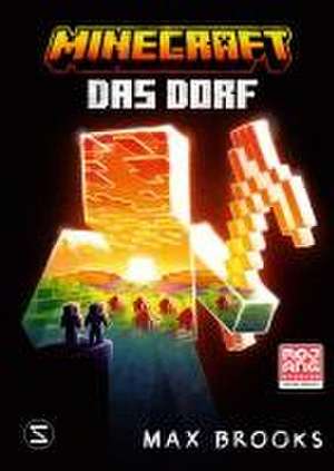 Minecraft. Das Dorf de Max Brooks