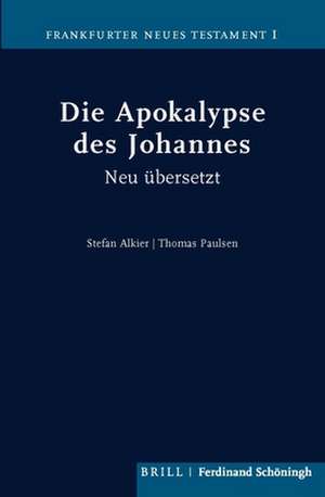 Die Apokalypse des Johannes de Stefan Alkier