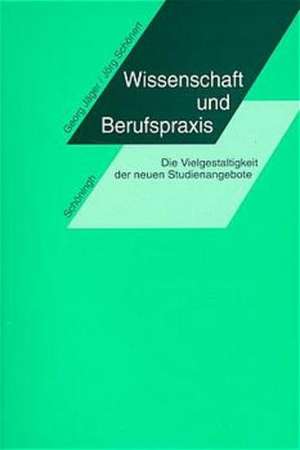 Wissenschaft und Berufspraxis de Georg Jäger