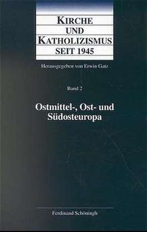 Ostmittel-, Ost- und Südosteuropa de Erwin Gatz