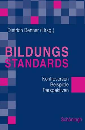 Bildungsstandards de Dietrich Benner