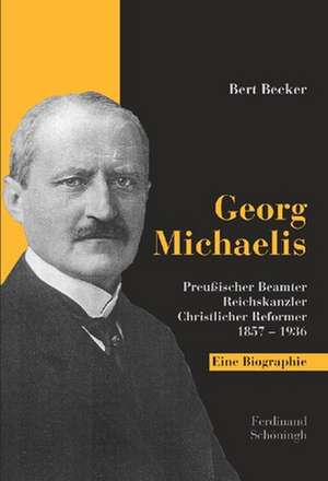 Georg Michaelis de Bert Becker