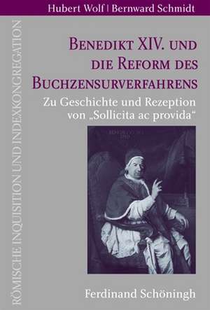 Benedikt XIV. und die Reform des Buchzensurverfahrens de Hubert Wolf