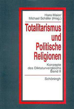 "Totalitarismus" und "Politische Religionen" 2 de Hans Maier