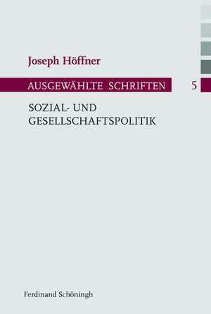 Sozial- und Gesellschaftspolitik de Joseph Höffner