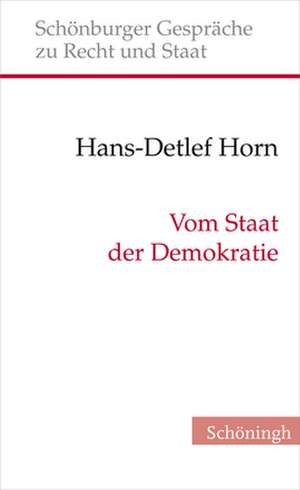 Vom Staat der Demokratie de Hans-Detlef Horn