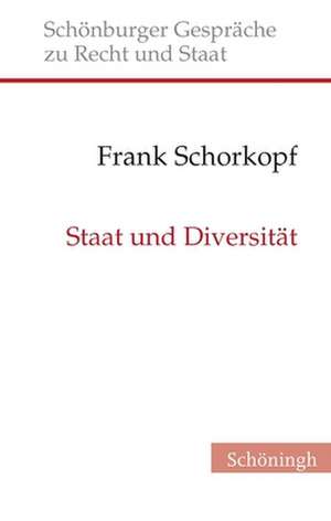 Staat und Diversität de Frank Schorkopf