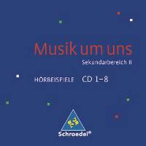 Musik um uns S2. Hörbeispiele. CD.