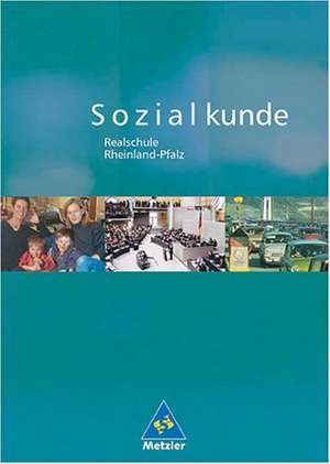 Sozialkunde. Schülerband. Rheinland-Pfalz. Realschule de Rolf Arnold