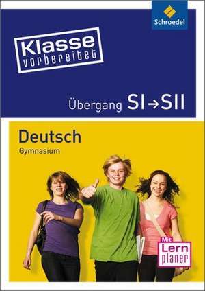 Klasse vorbereitet. Deutsch Übergang S1 / S2. Gymnasium de Volker Frielingsdorf