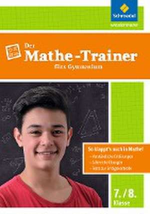 Mathe-Trainer für das Gymnasium 7/8 de Rolf Hermes