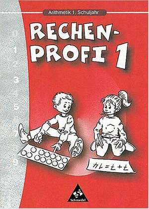 Rechen-Profi. Arithmetik 1 de Elke Anders