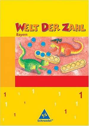 Welt der Zahl 1 Schülerband. Bayern