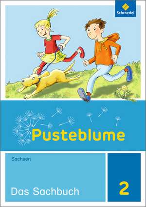 Pusteblume 2. Schulbuch. Das Sachbuch. Sachsen