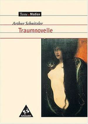 Traumnovelle. Textausgabe mit Materialien de Peter Bekes