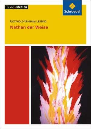 Nathan der Weise. Textausgabe mit Materialien de Volker Frederking