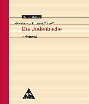 Die Judenbuche. Arbeitsheft de Peter Bekes