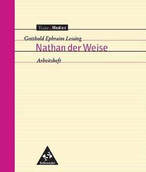 Nathan der Weise. Arbeitsheft de Volker Frederking