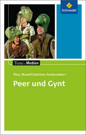 Peer und Gynt: Textausgabe mit Materialien de Paul Maar