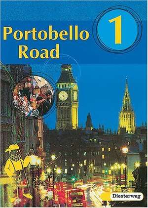 Portobello Road 1 Textbook de Christoph Edelhoff